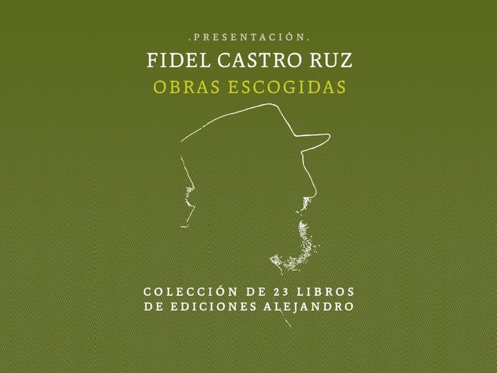 fidel castro obras escogidas