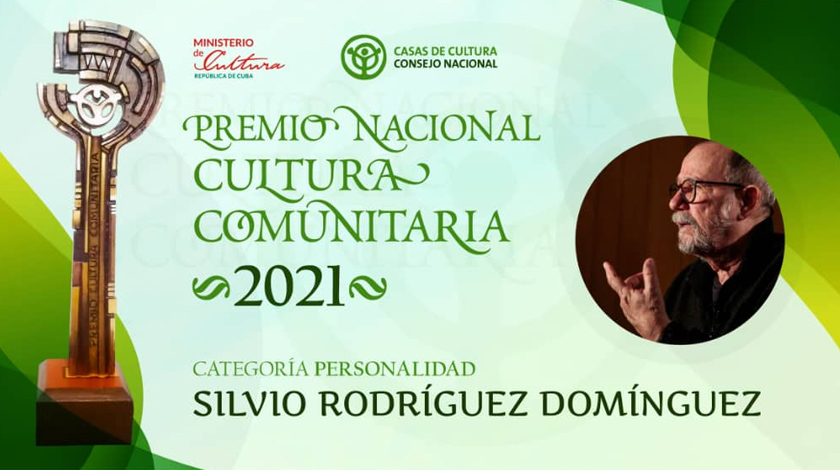 Silvio Rodríguez Premio Nacional de Cultura Comunitaria 