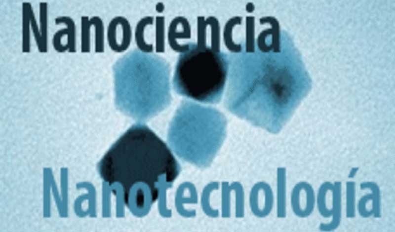 Nanociencia y Nanotecnología