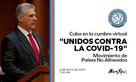 Intervención del Jefe de la delegación cubana, Miguel Díaz-Canel Bermúdez, presidente de la República de Cuba, en la Cumbre Virtual del Movimiento de Países No Alineados “Unidos contra la COVID-19”. 