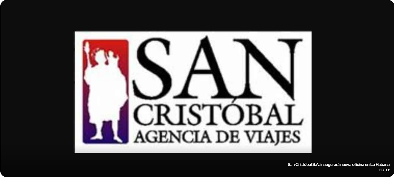 Agencia San Cristóbal abrirá nueva oficina en La Habana
