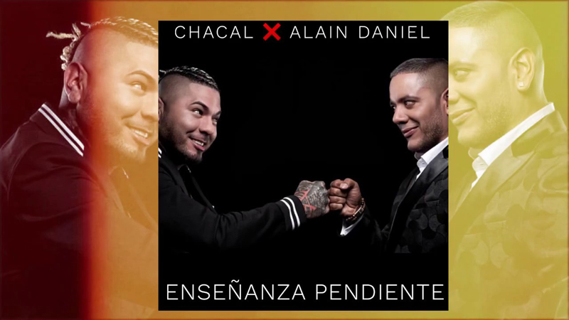 Alain Daniel y El Chacal logran el mejor debut semanal 