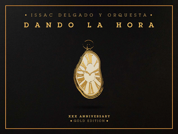 Issac Delgado relanza disco “Dando la Hora” en una Gold Edition 