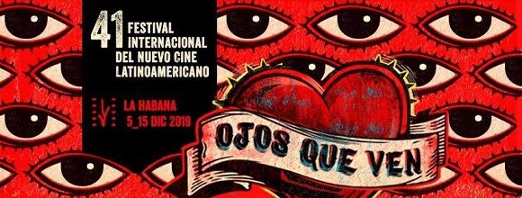 41 Festival Internacional del Nuevo Cine Latinoamericano