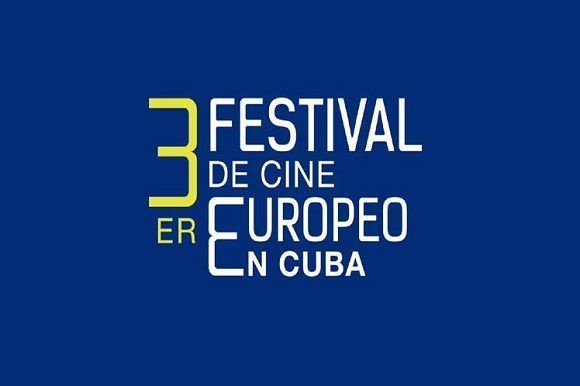 Tercer Festival de Cine Europeo en Cuba