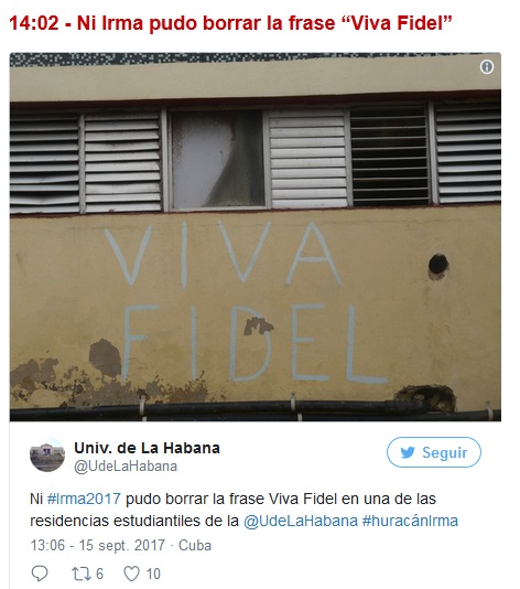 Ni Irma pudo borrar la frase “Viva Fidel”