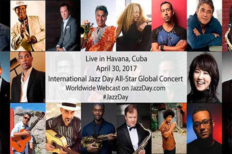 Músicos eminentes de varios países celebrarán hoy en Cuba el Día Internacional del Jazz 2017