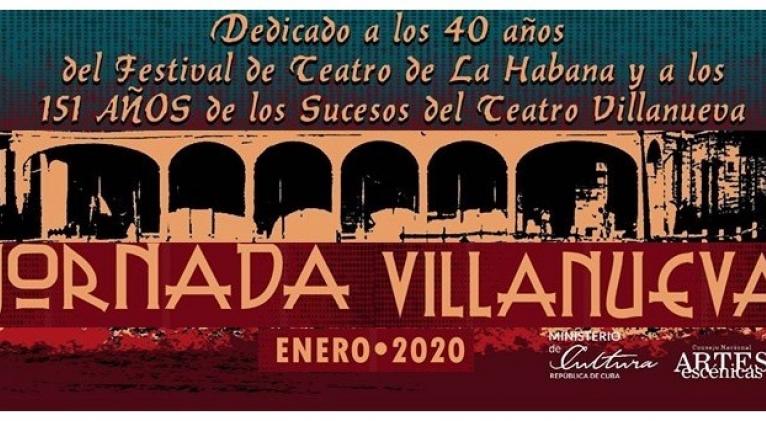 Inicia hoy la Jornada Villanueva en celebración al teatro cubano