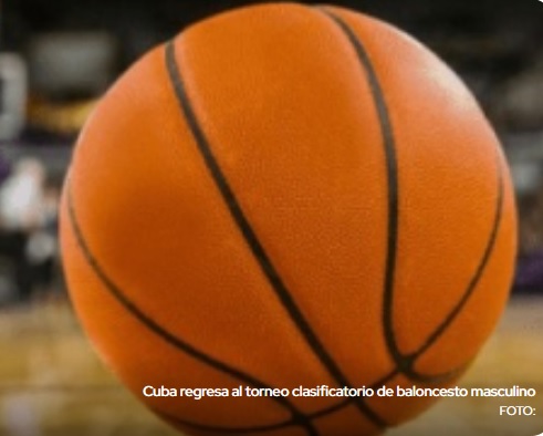 Cuba regresa al torneo clasificatorio de baloncesto masculino