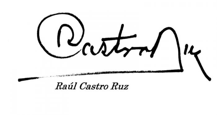 Firma de Raúl Castro.