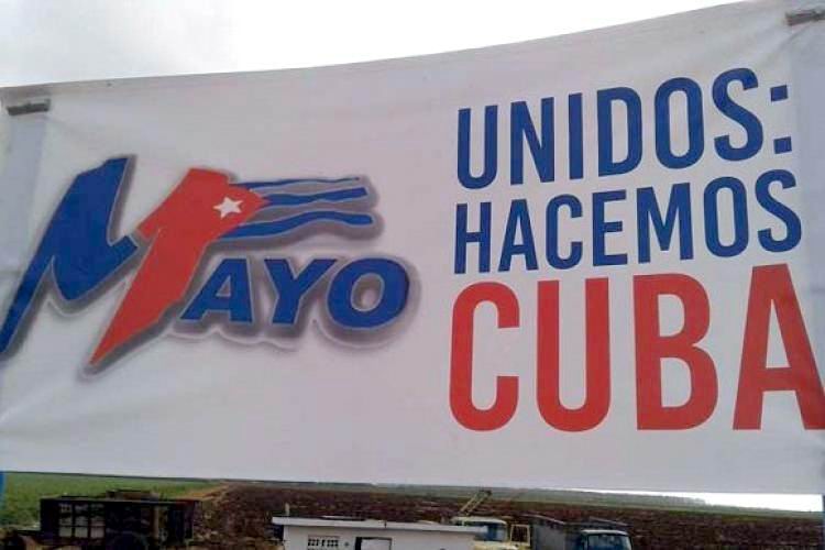 1ro de Mayo. Unidos Hacemos Cuba